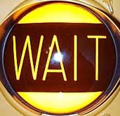 wait sign