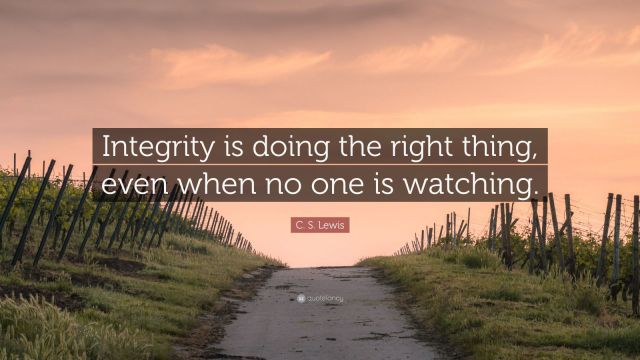2003170-C-S-Lewis-Quote-Integrity-is-doing-the-right-thing-even-when-no